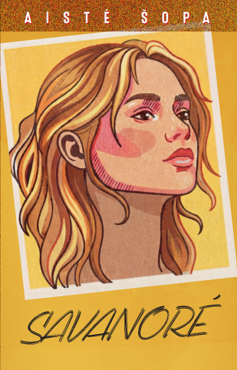 Aistė Šopa, „Savanorė“ knygos viršelis